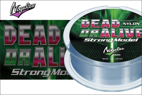 NOGALES Dead Nylon DR Alive 